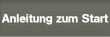 Anleitung zum Start